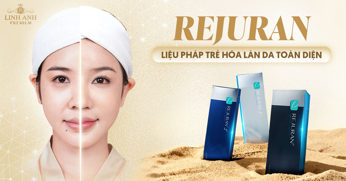 Rejuran – Liệu pháp trẻ hóa làn da toàn diện