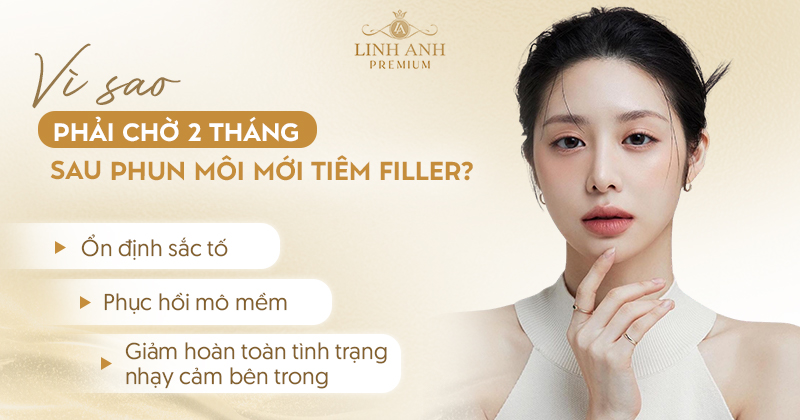 Phun môi xong tiêm filler được không