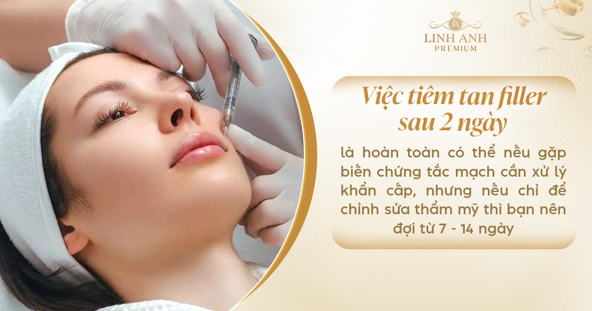 Vừa tiêm filler xong có tiêm tan được không